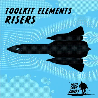 Toolkit Elements: Risers by Must Save Jane