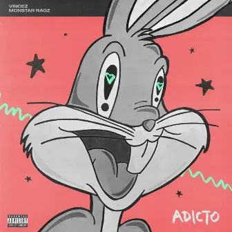 Adicto by Monstar Ragz