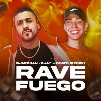 RAVE FUEGO by DJ Aposan