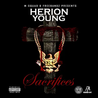 Sacrifices by Herion Young