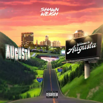 Welcome to Augusta by Shawn Weigh