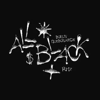 All Black (Remix) by Bokun