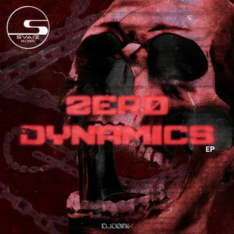 Zero Dynamics EP by DJDØMIX