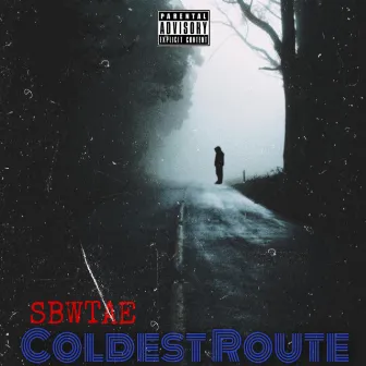 COLDEST ROUTE by SBW Tae