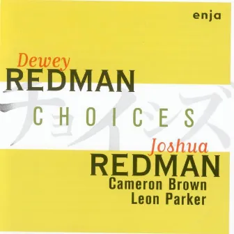 Choices by Dewey Redman