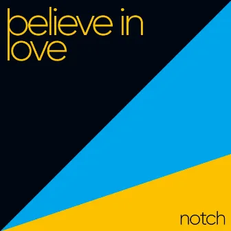 Believe in Love (2024 Remix) by 