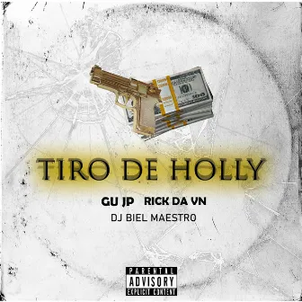 Tiro de Holly by DJ Biel Maestro