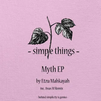 Myth by Etzu Mahkayah