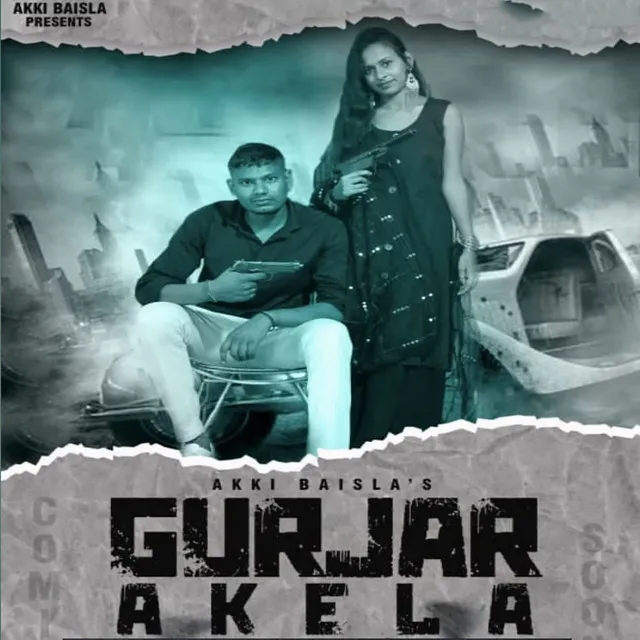 Gurjar Akela (feat. Akki Baisla,Tanu, Pooja Diwaker)