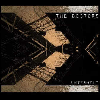 Unterwelt by The Doctors