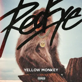 Yellow Monkey by Red Eye