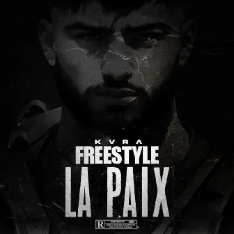 La Paix (Freestyle) by KVRA