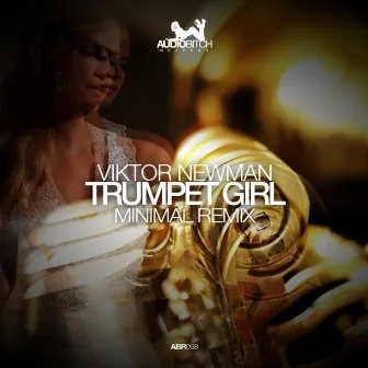 Trumpet Girl (Minimal Remix) by Viktor Newman