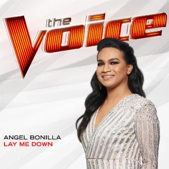 Lay Me Down (The Voice Performance) by Angel Bonilla