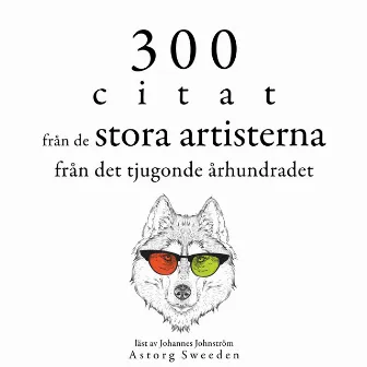 300 citat från 1800-talets stora konstnärer (Samling av de bästa citat) by Bruce Lee