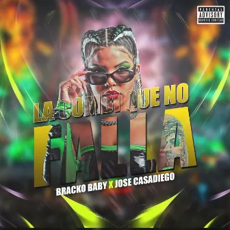 LA COMBI QUE NO FALLA by Bracko Baby