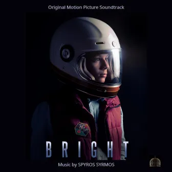 Bright (Original Motion Picture Soundtrack) by Spyros Syrmos