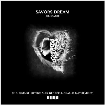 Savors Dream by St. Savor