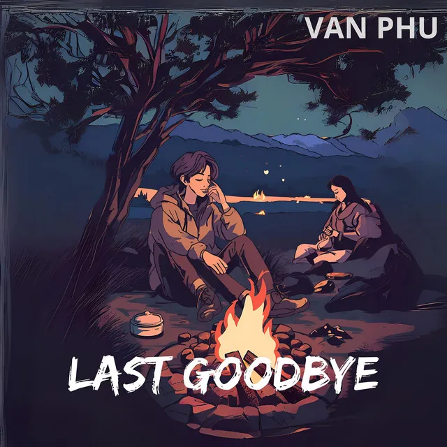 Last Goodbye