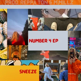 Number 4 Ep by Sneeze