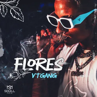 Flores by VTGANG