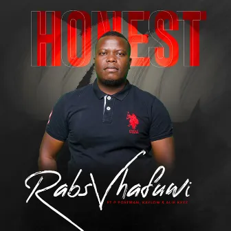 Honest by Rabs Vhafuwi