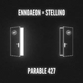 Parable 427 by EnnoaeON