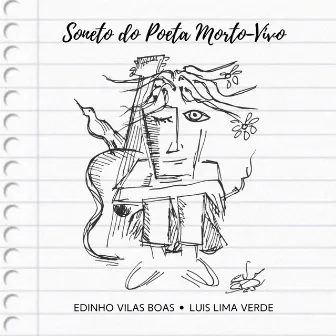 Soneto do Poeta Morto-Vivo by Edinho Vilas Boas