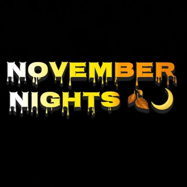 November Nights