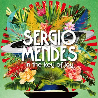 In The Key of Joy (Deluxe Edition) by Sérgio Mendes