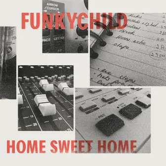 Home Sweet Home by FunkyChild