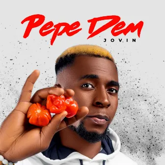 Pepe Dem by Jovin