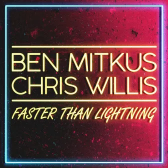 Faster Than Lightning by Ben Mitkus