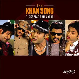 The Khan Song by Dj Aks