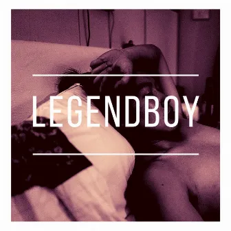 Loser EP by Legendboy