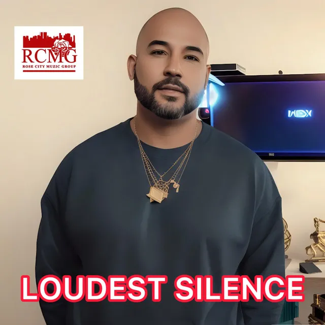 LOUDEST SILENCE