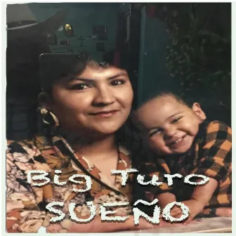 Tengo un sueño by Big Turo