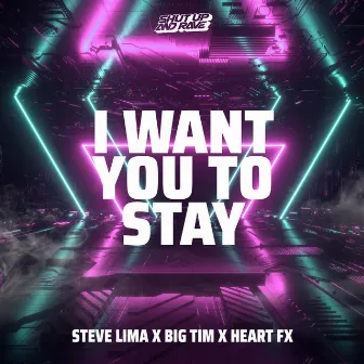 I Want You To Stay by HEART FX