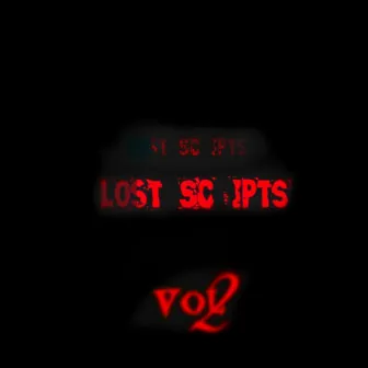 Lost Scripts (Vol 2)L.L.K by Siraveli