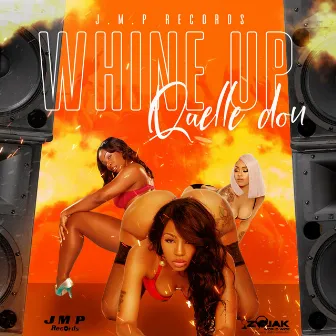 Whine Up by Quelle Don