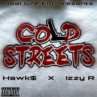 Cold Streets by Izzy R