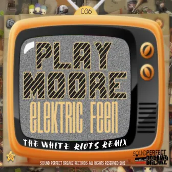 Elektric Feen by Play Moore