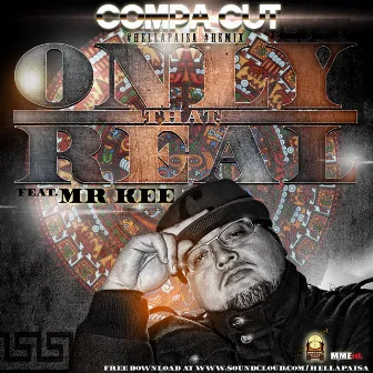 Only That Real (Hella Paisa remix) by Compa Cut