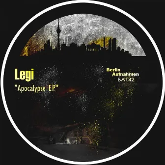 Apocalypse EP by Legi