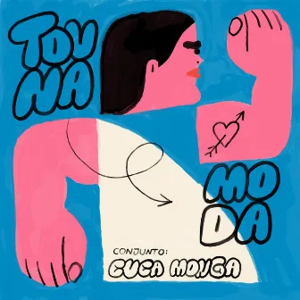 Tou na Moda (feat. BISPO, Capitão Fausto, El Salvador, Ganso, Modernos, Rapaz Ego, Reis da República & Zarco) by Conjunto Cuca Monga