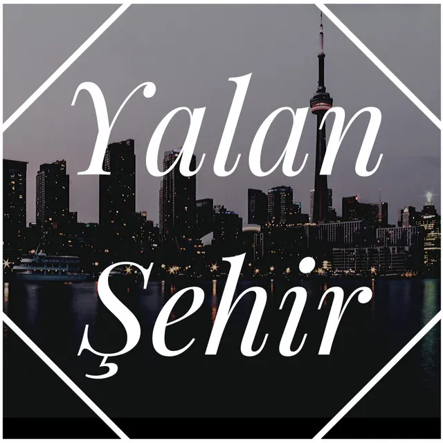 Yalan Şehir