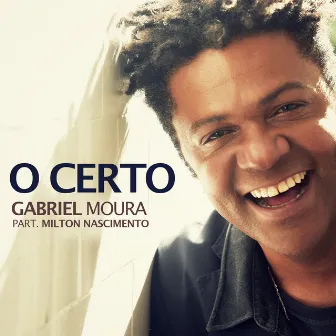 O Certo - Single by Gabriel Moura