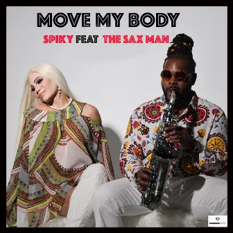 Move My Body by SPIKY