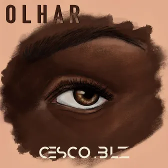 Olhar by cesco.blz