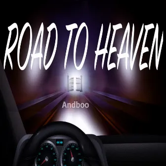 Road To Heaven (EP) by Andboo